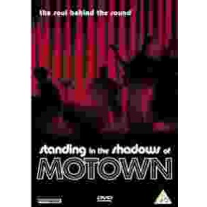 Movie/Documentation 'Standing In The Shadows Of Motown - The Soul Behind The Sound'  DVD